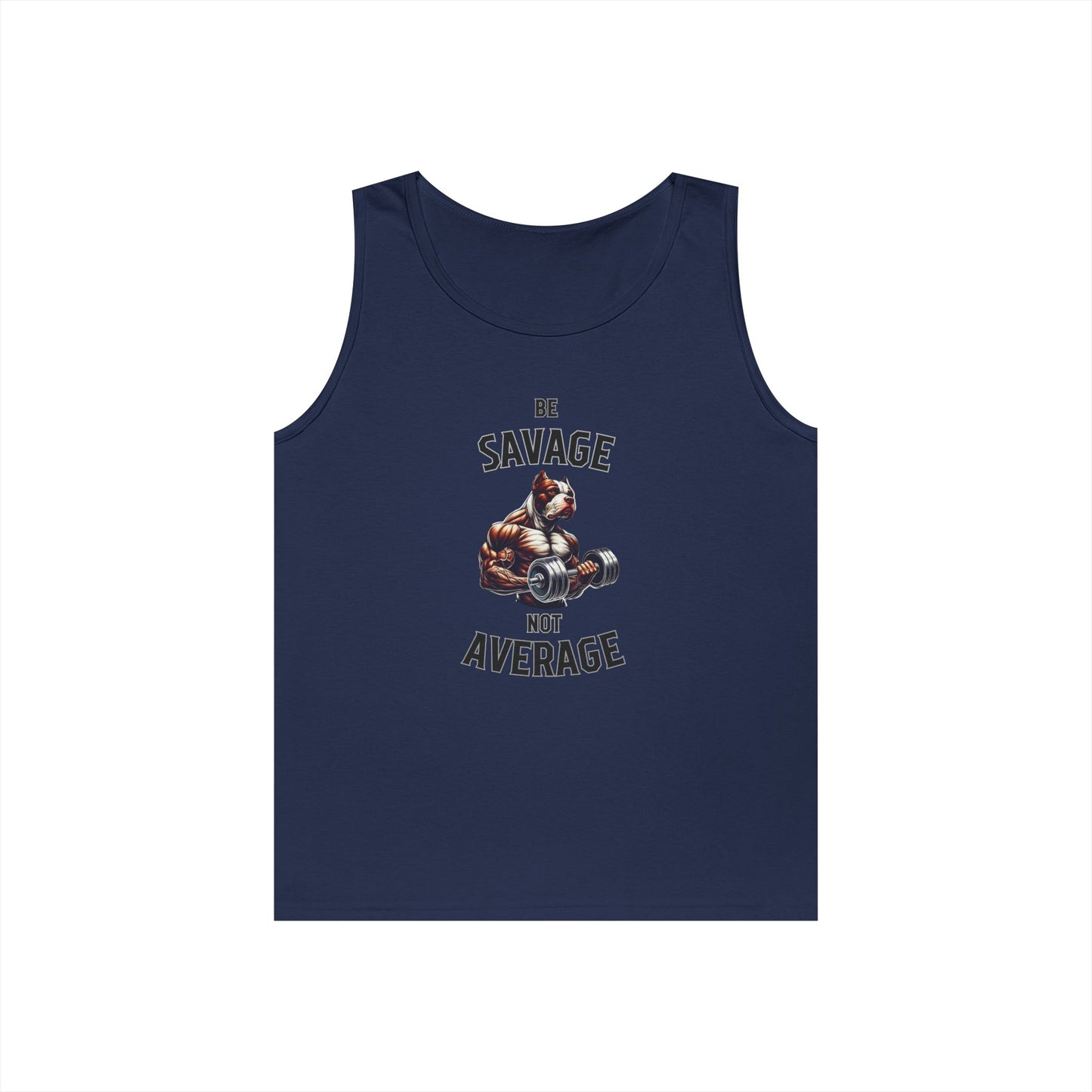 Be Savage Not Average Pit Bull Tank Top