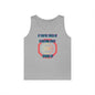 Stop Giving Up 2 Tank Top