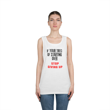 Stop Giving Up (B) Tank Top