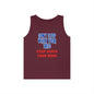 Stop When Your Done Tank Top