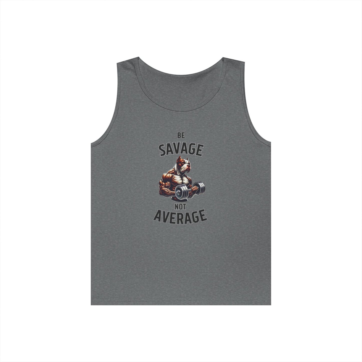 Be Savage Not Average Pit Bull Tank Top