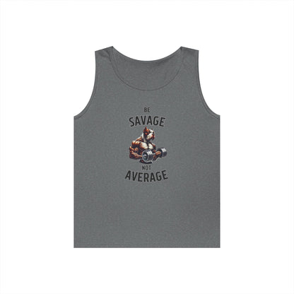 Be Savage Not Average Pit Bull Tank Top