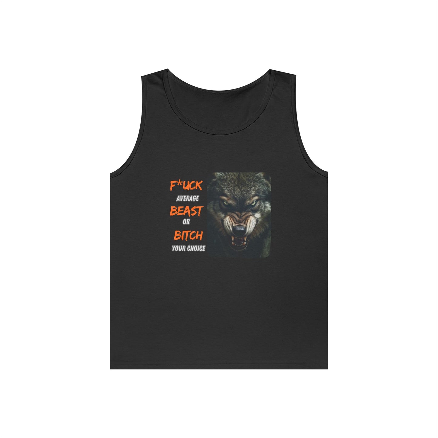 Beast or Bitch Tank Top