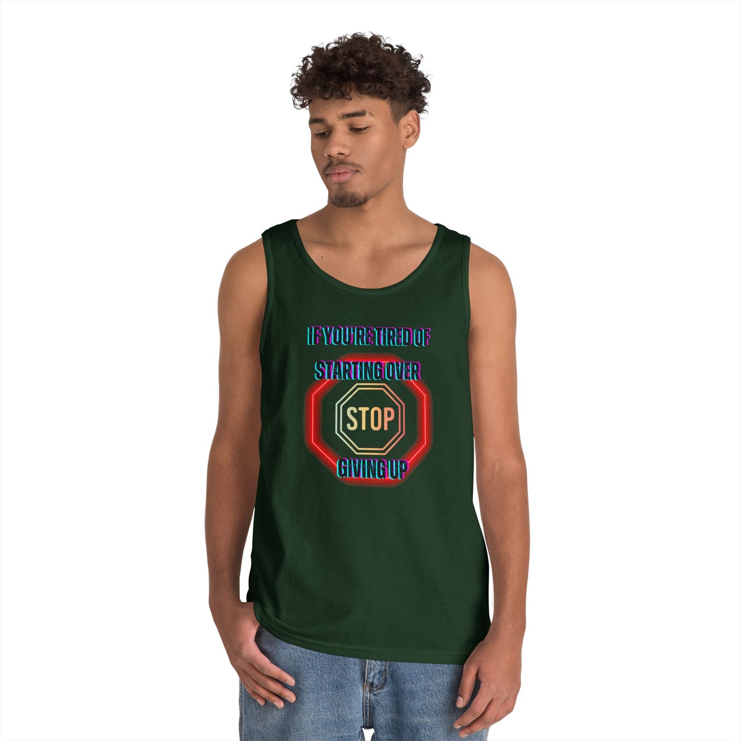 Stop Giving Up 2 Tank Top