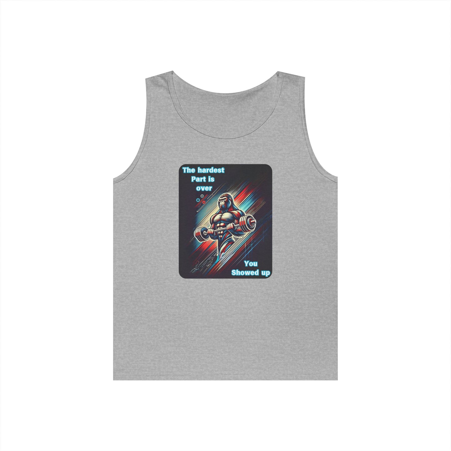 You Showed Up Tank Top