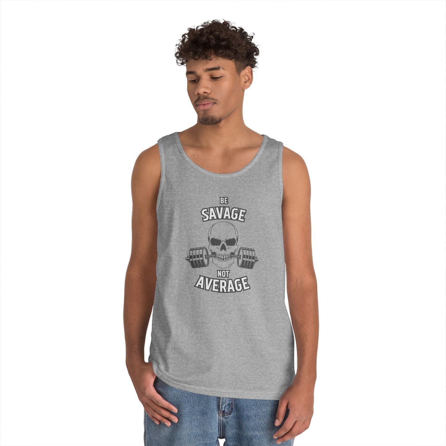 Be Savage Not Average Skull (Grey) Tank Top