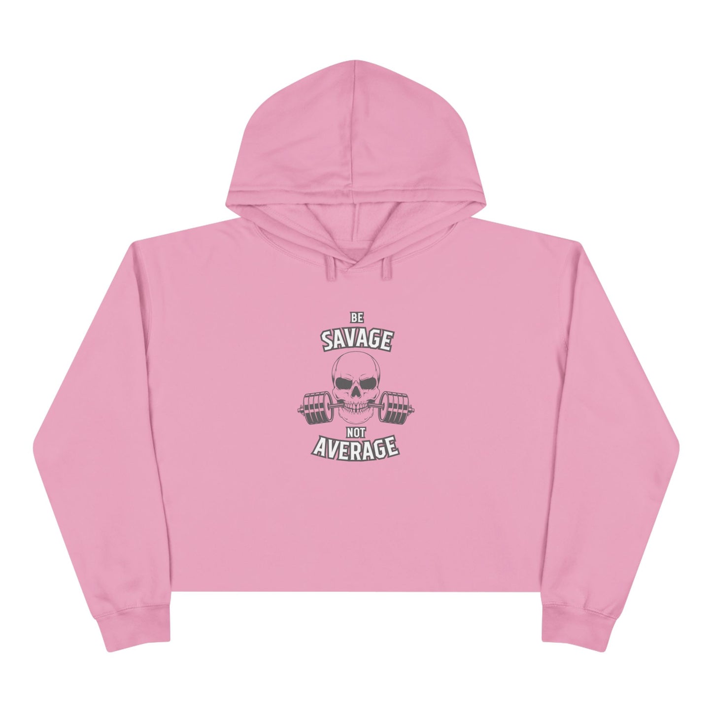 Savage Not Average Crop Hoodie
