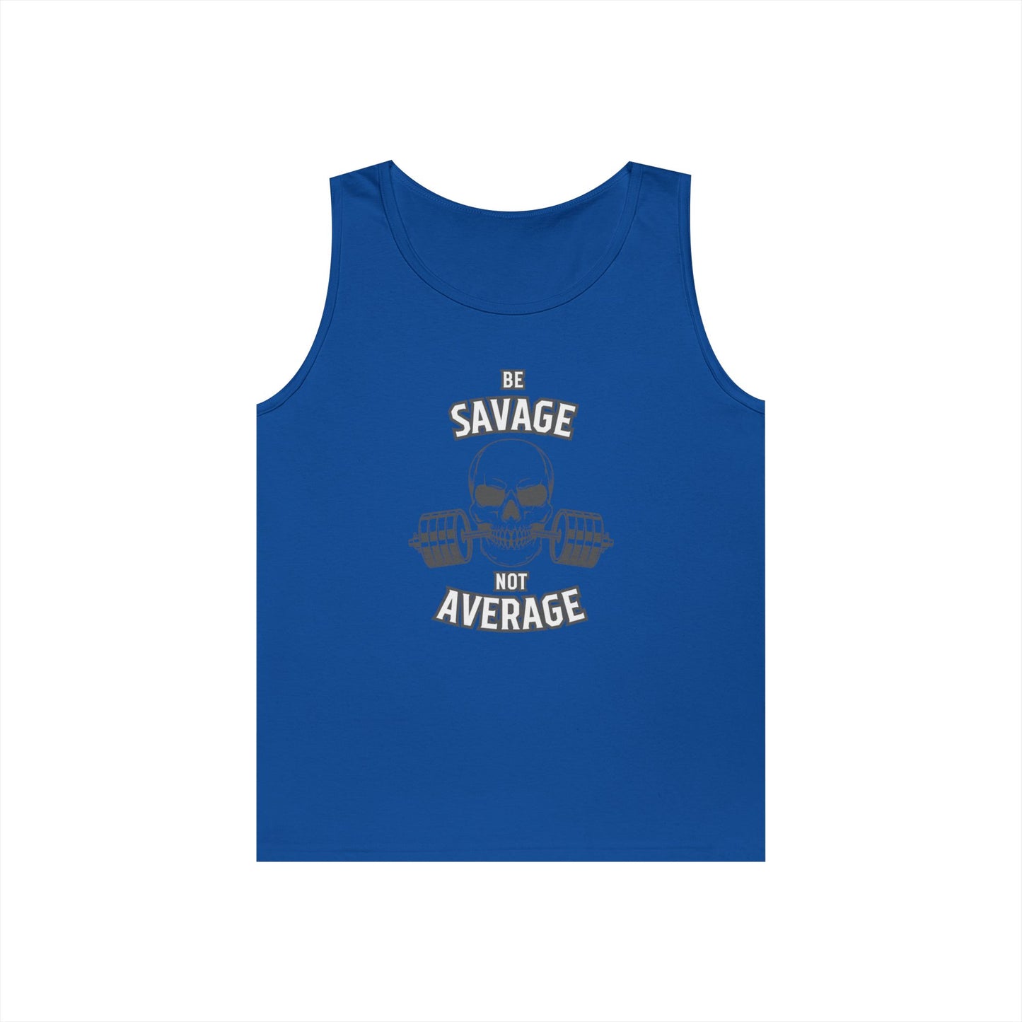 Be Savage Not Average Skull (Grey) Tank Top