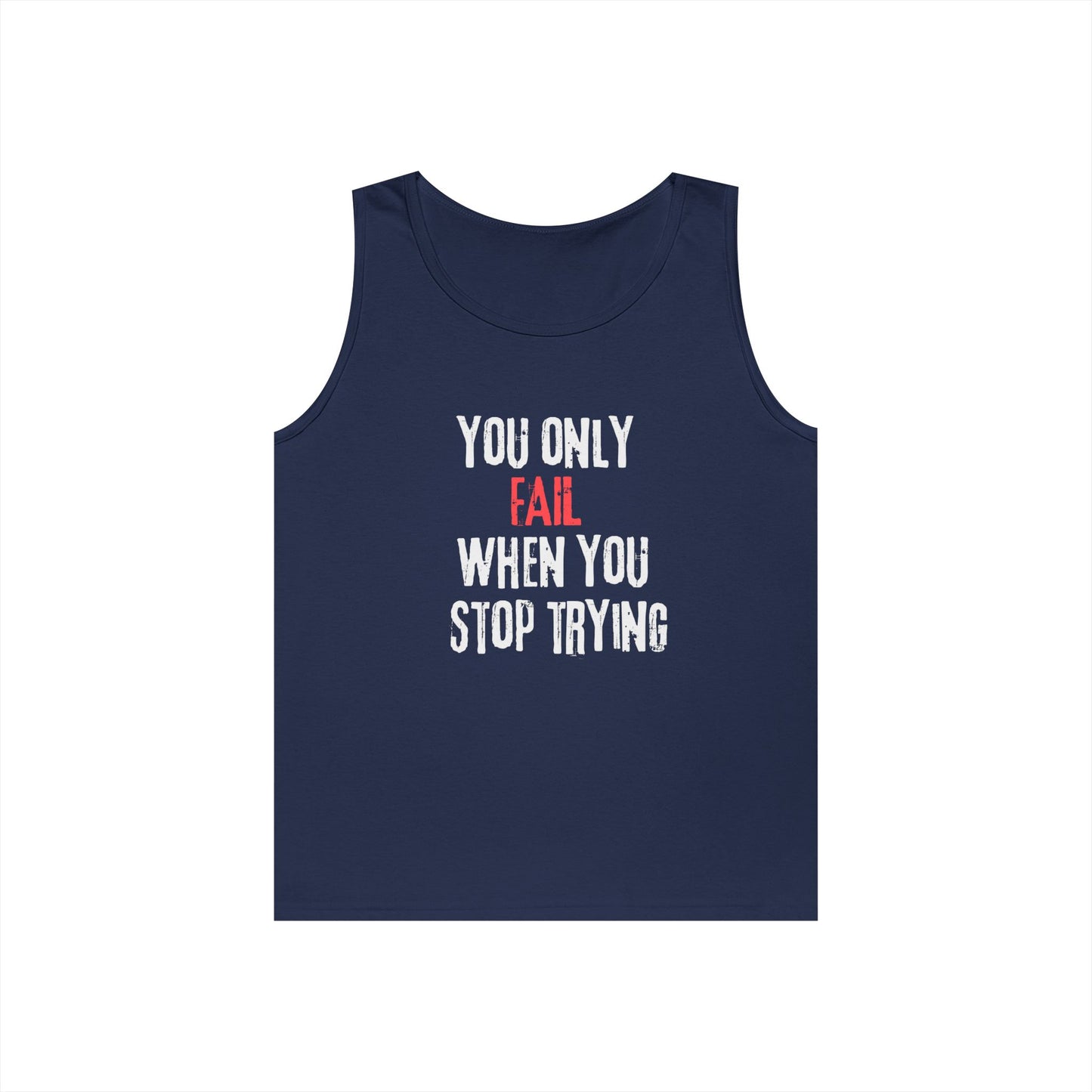 Stop Trying Tank Top
