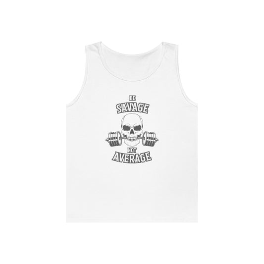 Be Savage Not Average Skull (Grey) Tank Top