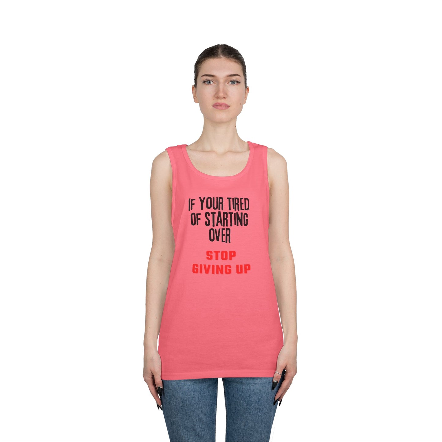 Stop Giving Up (B) Tank Top