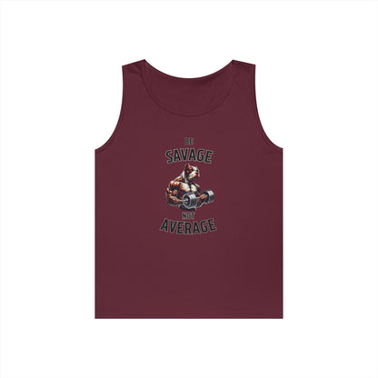 Be Savage Not Average Pit Bull Tank Top