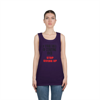 Stop Giving Up (B) Tank Top