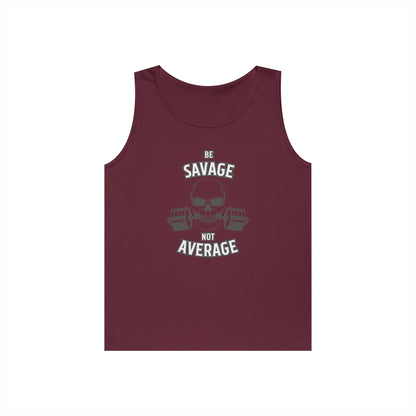 Be Savage Not Average Skull (Grey) Tank Top