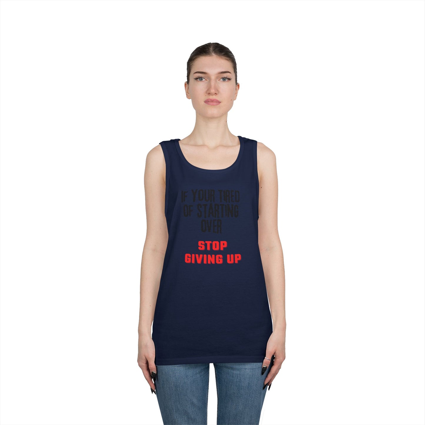 Stop Giving Up (B) Tank Top
