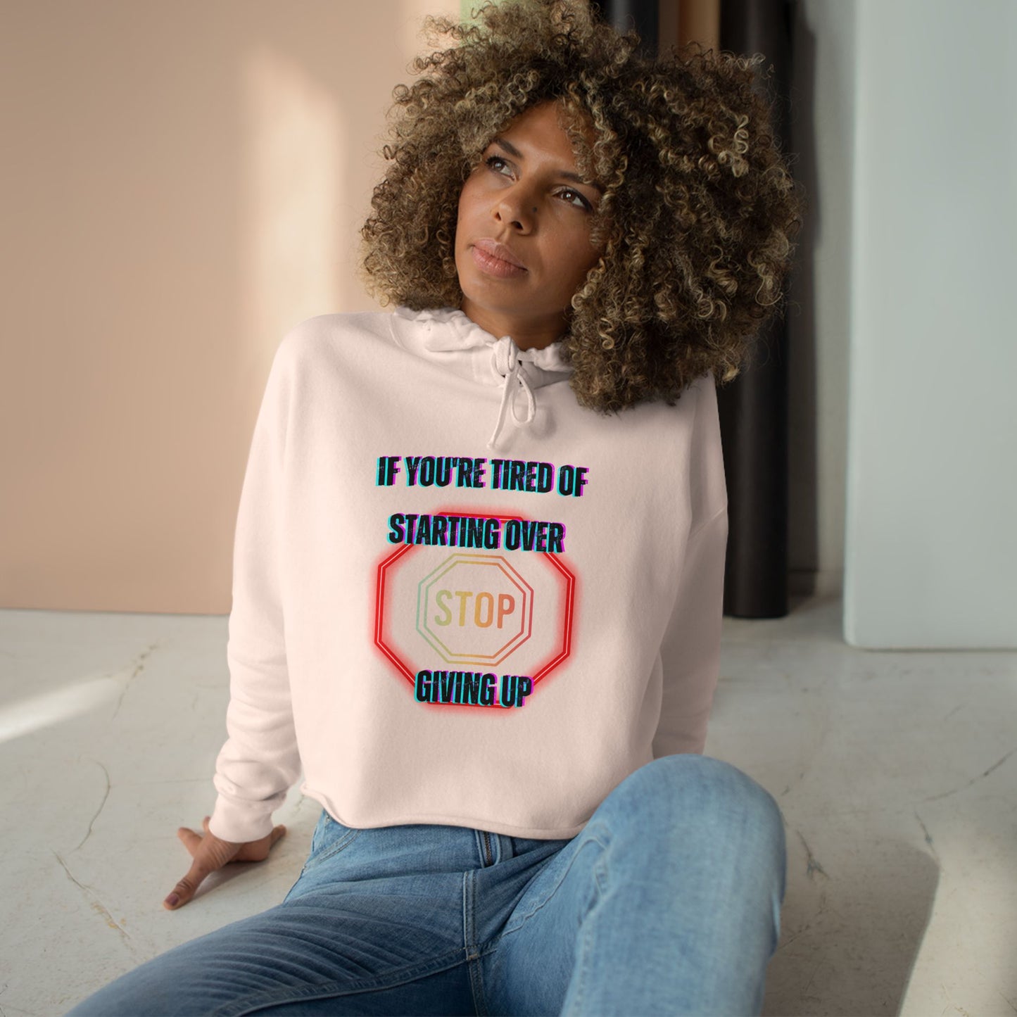 Stop Giving Up 2 Crop Hoodie