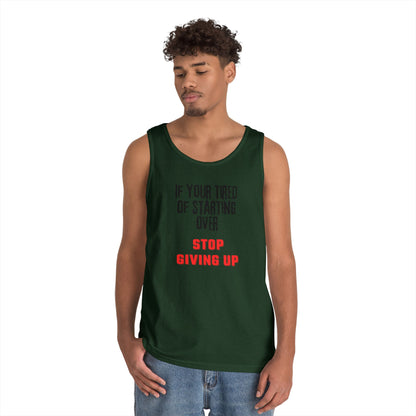 Stop Giving Up (B) Tank Top