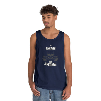 Be Savage Not Average Skull (Grey) Tank Top