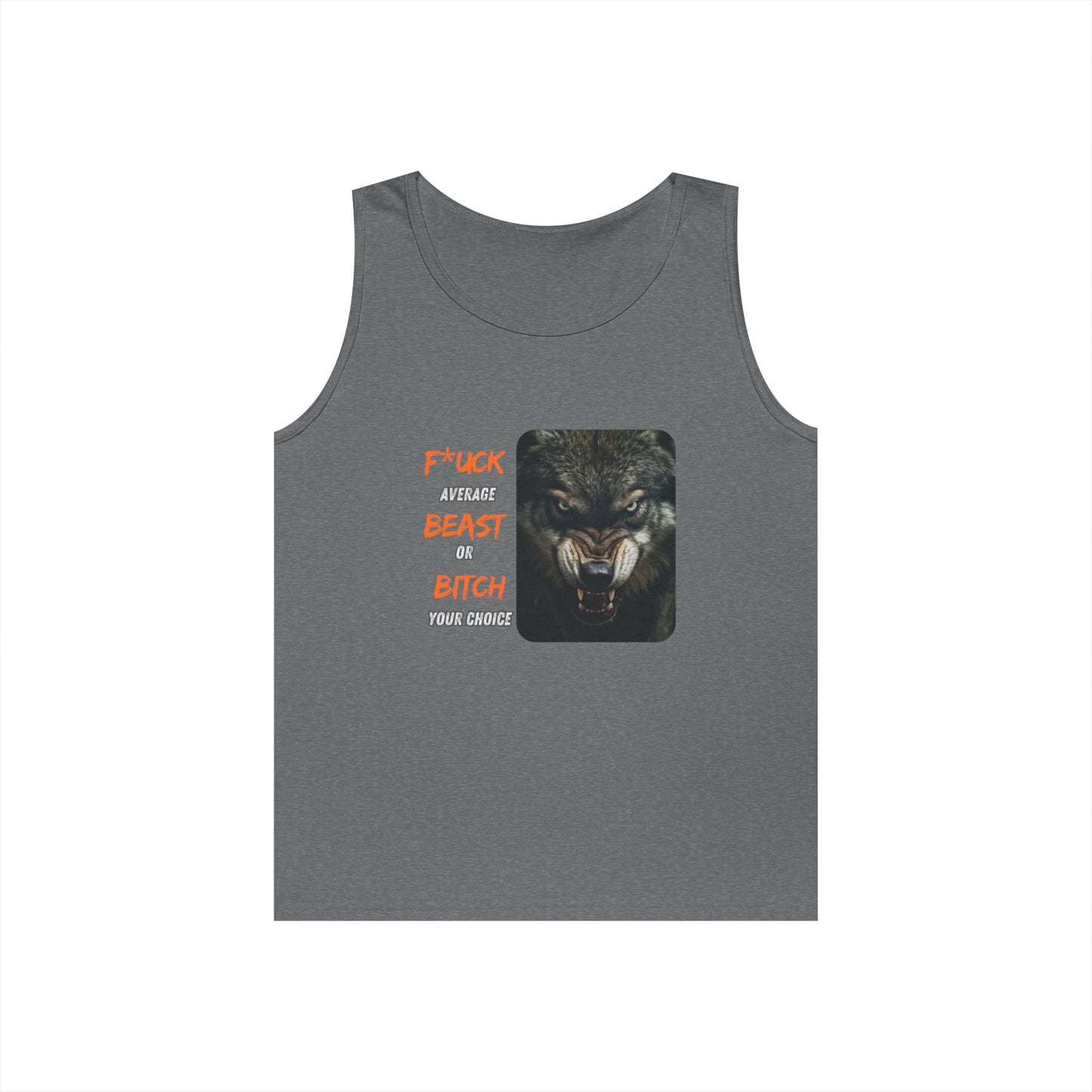 Beast or Bitch Tank Top
