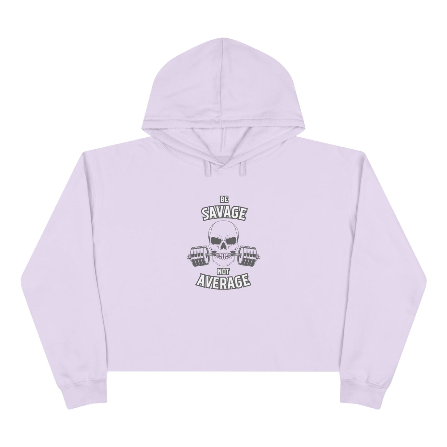 Savage Not Average Crop Hoodie