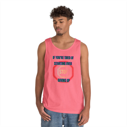 Stop Giving Up 2 Tank Top