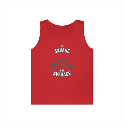 Be Savage Not Average Skull (Grey) Tank Top
