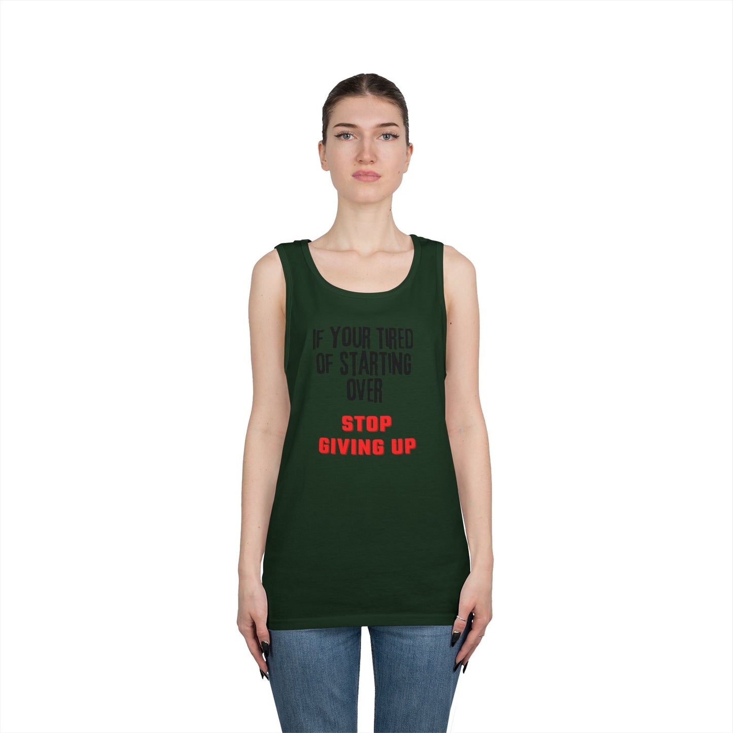 Stop Giving Up (B) Tank Top
