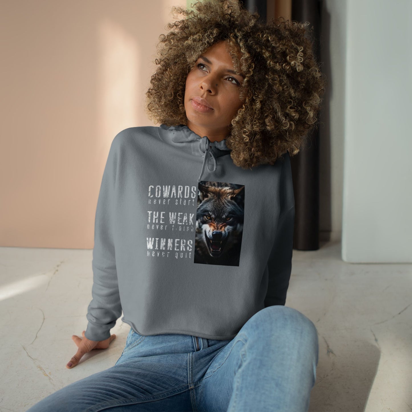 Coward Weak or WinnerCrop Hoodie