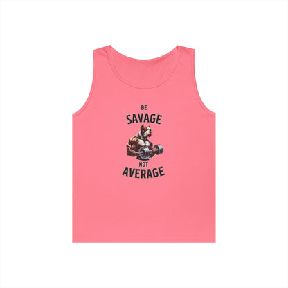 Be Savage Not Average Pit Bull Tank Top