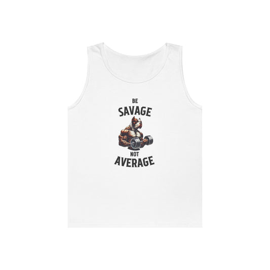 Be Savage Not Average Pit Bull Tank Top