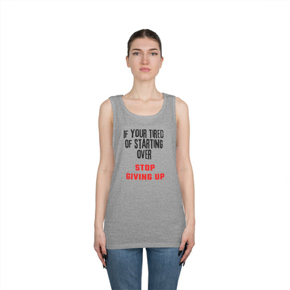 Stop Giving Up (B) Tank Top