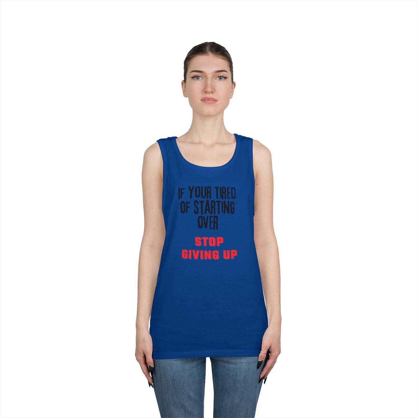 Stop Giving Up (B) Tank Top