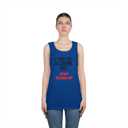 Stop Giving Up (B) Tank Top