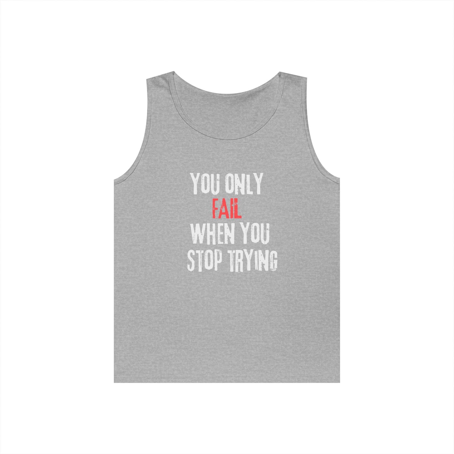 Stop Trying Tank Top