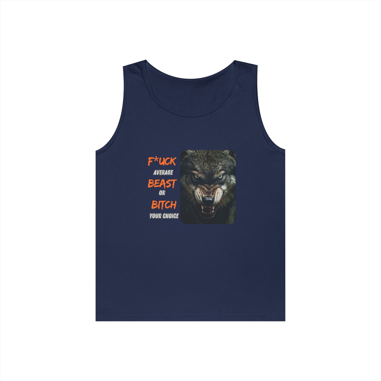 Beast or Bitch Tank Top