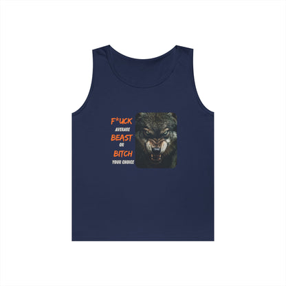 Beast or Bitch Tank Top