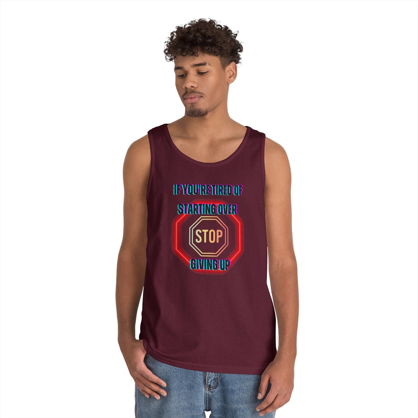Stop Giving Up 2 Tank Top