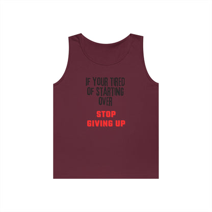 Stop Giving Up (B) Tank Top
