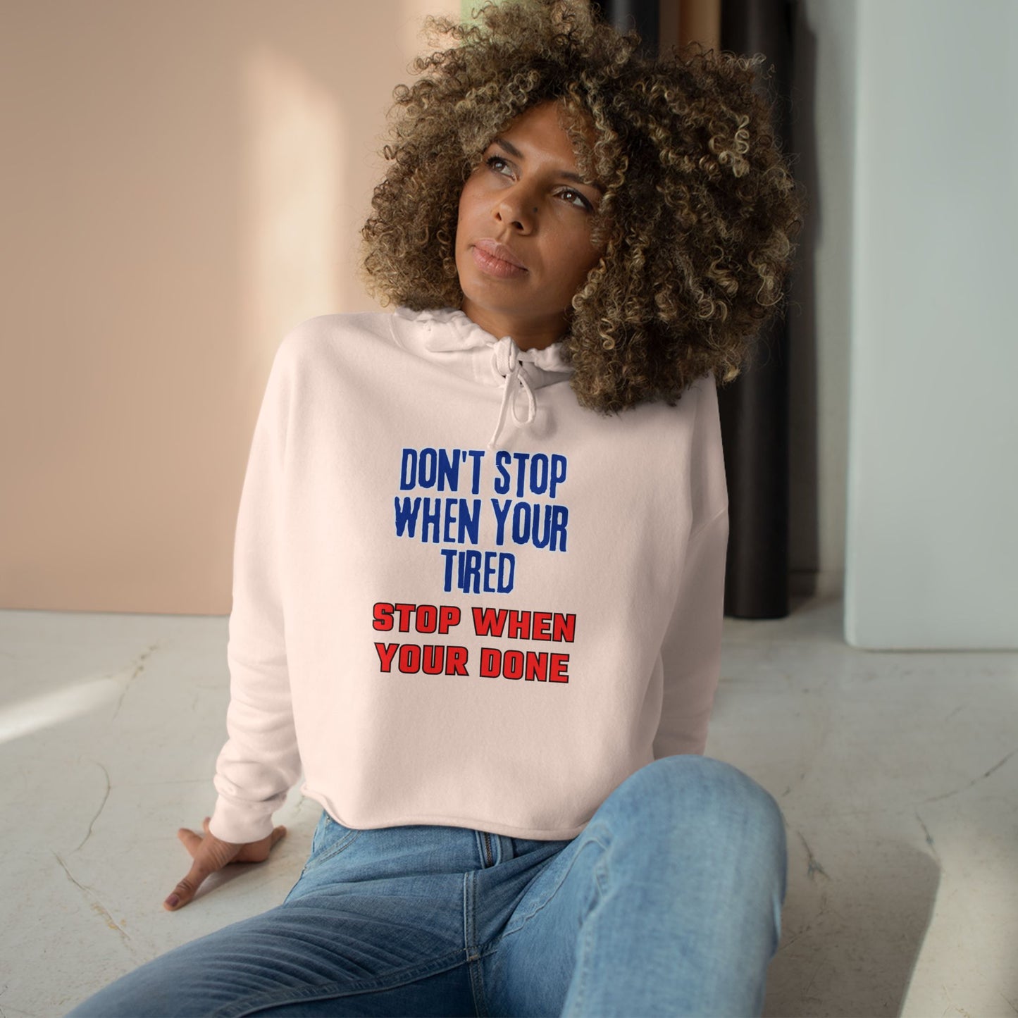 Stop When Your Done Crop Hoodie