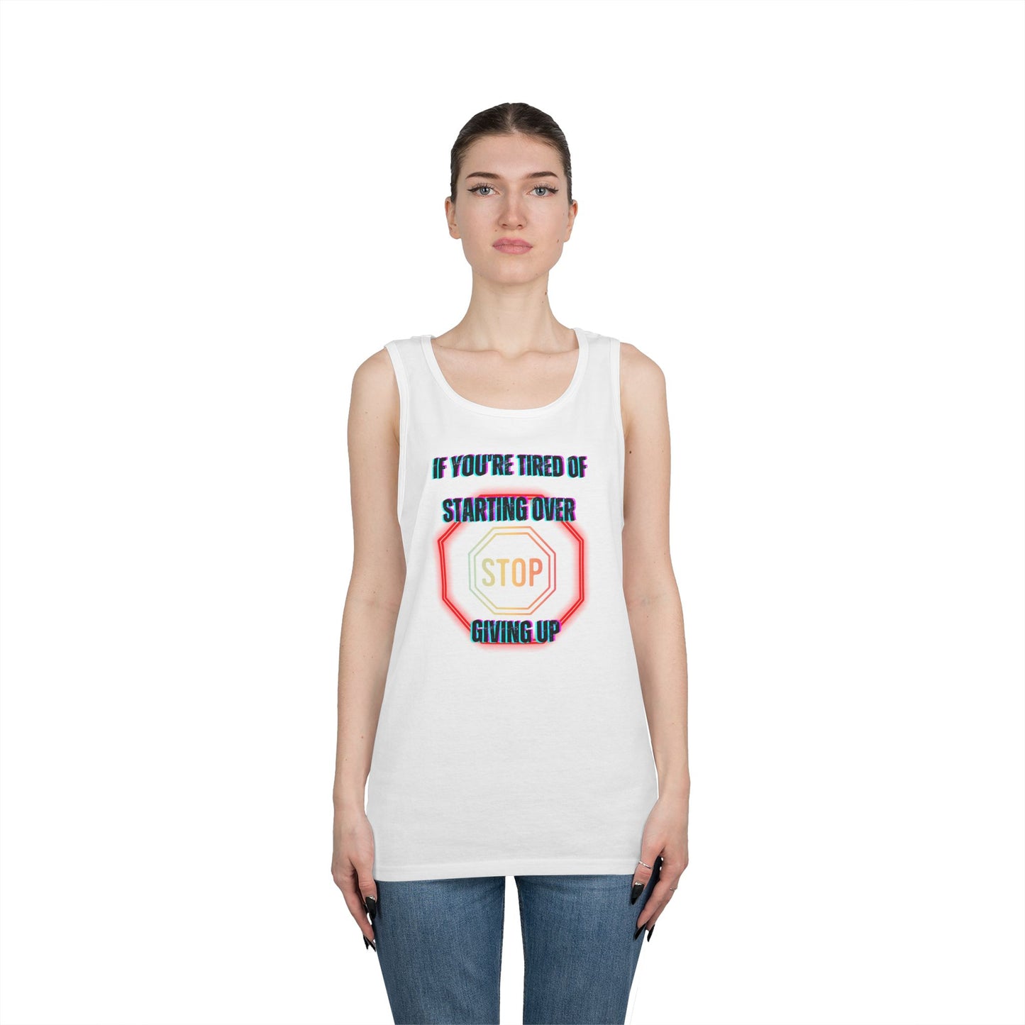 Stop Giving Up 2 Tank Top