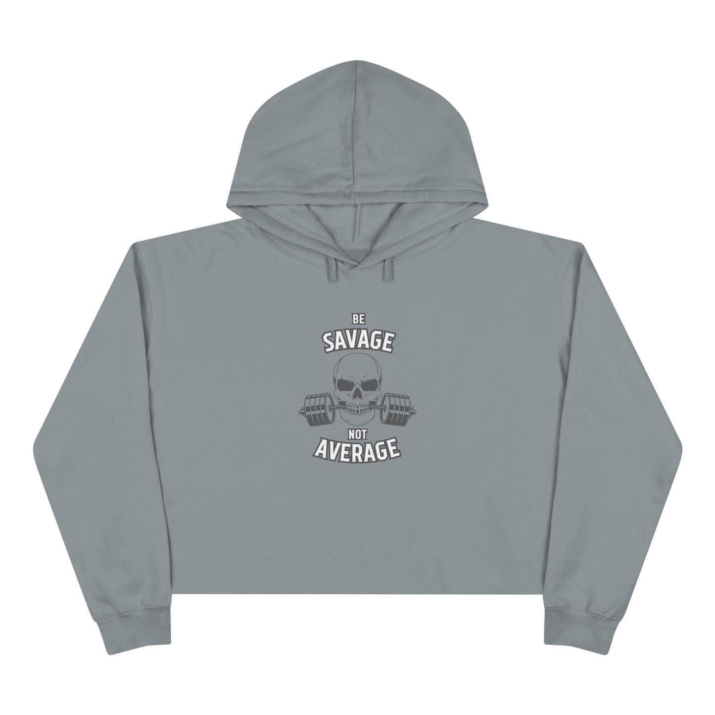 Savage Not Average Crop Hoodie