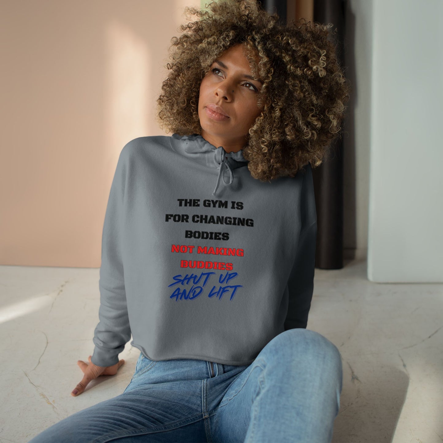 Shut Up And Lift 2 Crop Hoodie