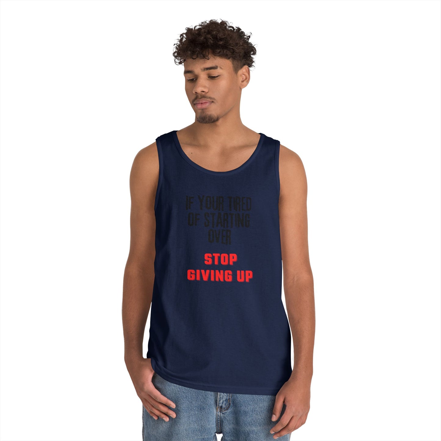 Stop Giving Up (B) Tank Top