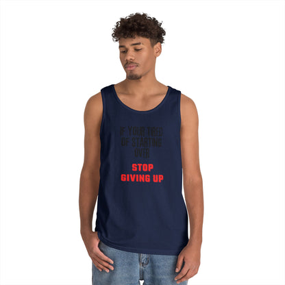 Stop Giving Up (B) Tank Top