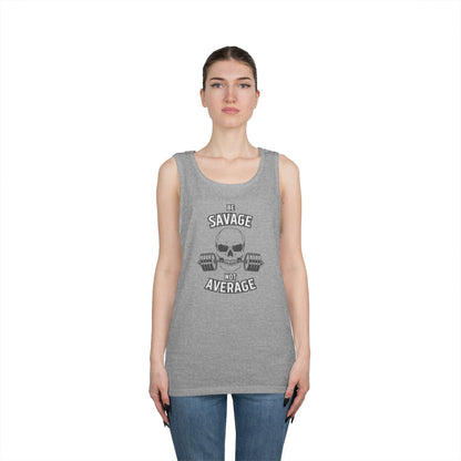 Be Savage Not Average Skull (Grey) Tank Top