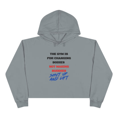 Shut Up And Lift 2 Crop Hoodie