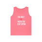 Stop Trying Tank Top