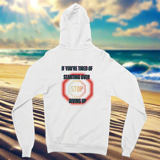 Stop Giving Up 2 Zip Hoodie
