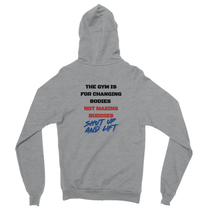 Shut Up and Lift Zip Hoodie