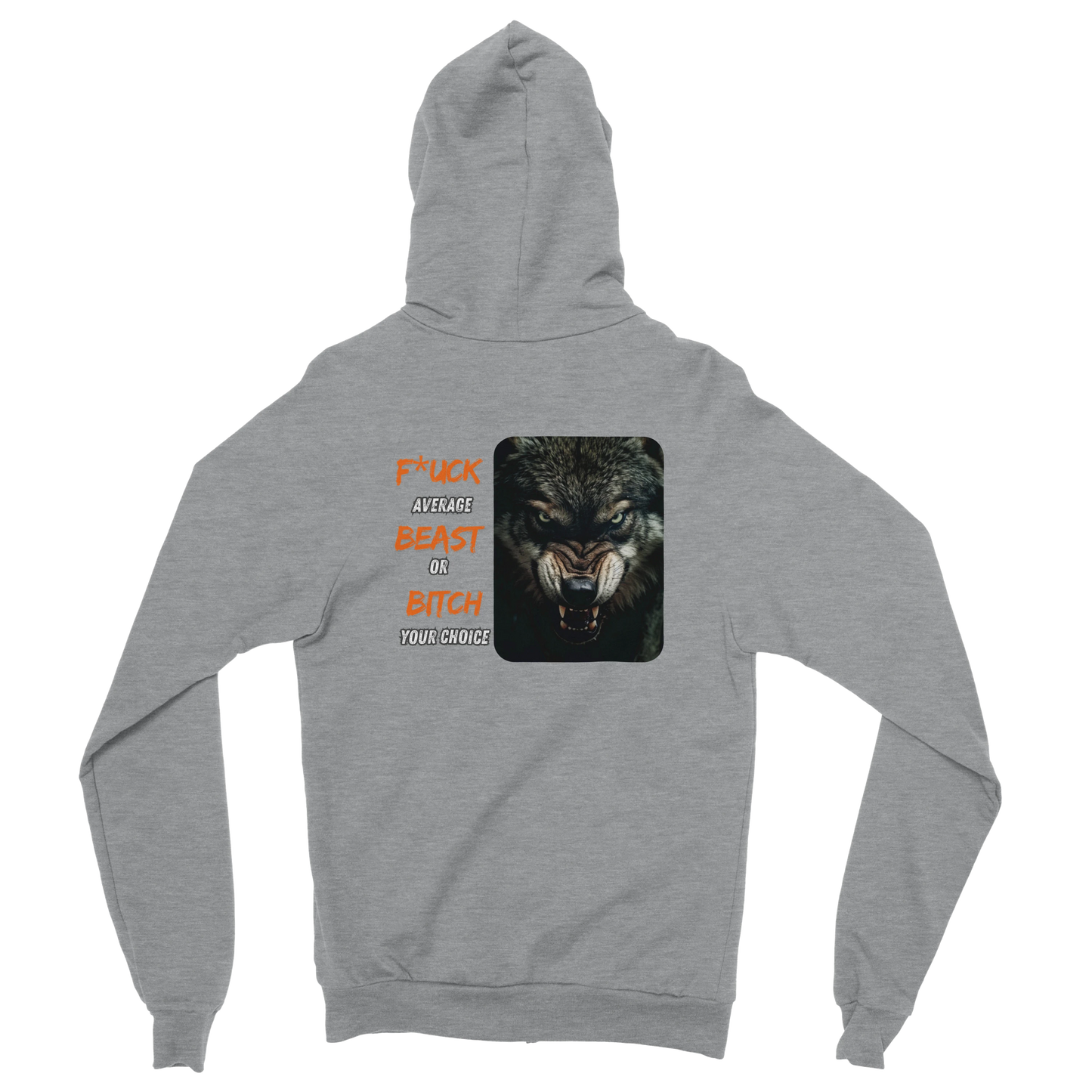 Beast Or Bitch Zip Hoodie